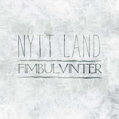 Fimbulvinter (2017) | Nytt Land | Cold Spring Records